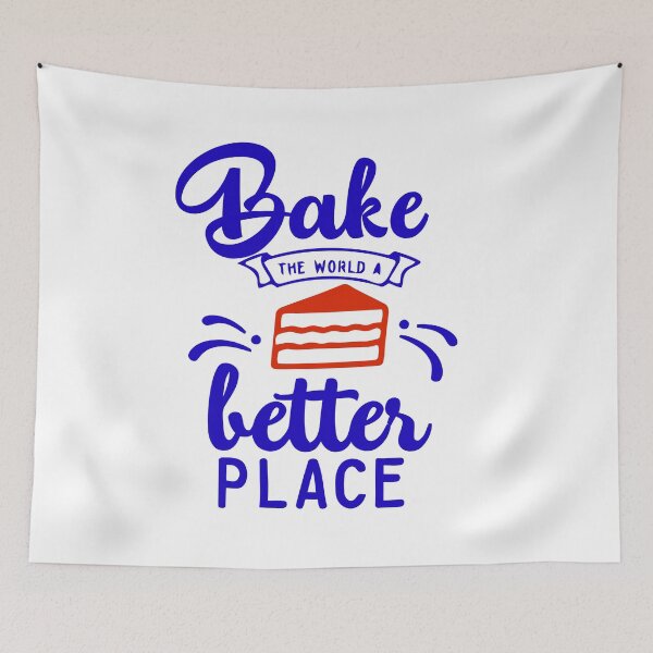 Item preview, you bake the world a better place designed and sold by the-draganov.