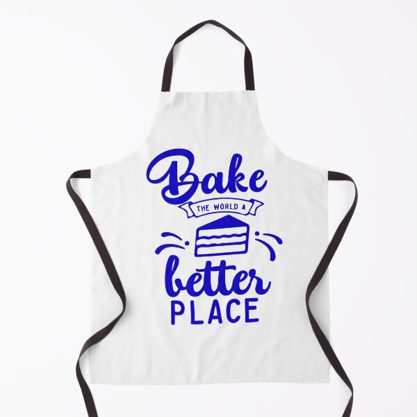 Item preview, you bake the world a better place designed and sold by the-draganov.