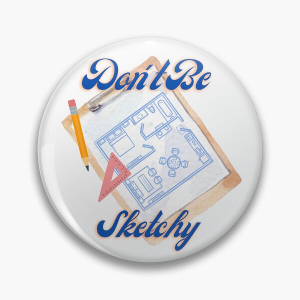 Item preview, Don't Be Sketchy Sticker designed and sold by SceneOfTheCrime.