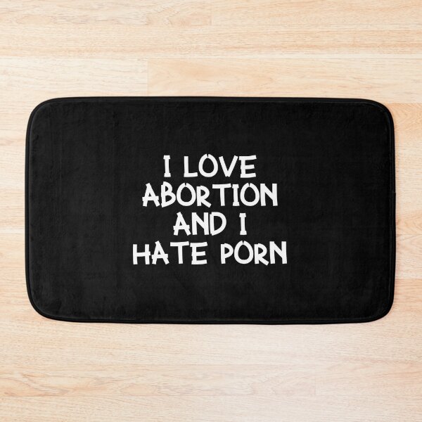 Item preview, love abortion and hate porn designed and sold by Astridfairy.