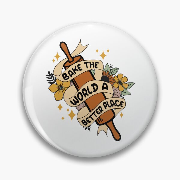 Item preview, You Bake The World A Better Place designed and sold by franktact.