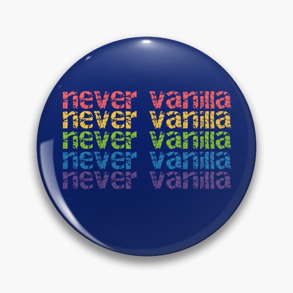 Item preview, Never Vanilla Sarcasm Lover Funny Adult Humor designed and sold by SharpThreadZ.