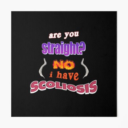 Are you straight? No, I have scoliosis pun Essential T-Shirt for Sale by  snazzyseagull