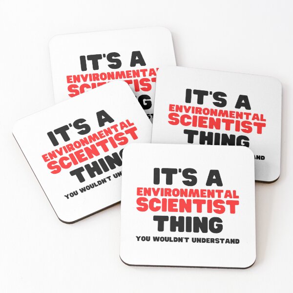 Item preview, It's A Environmental Scientist Thing You Wouldn't Understand designed and sold by HobbiesForever.