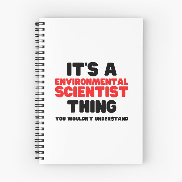 Item preview, It's A Environmental Scientist Thing You Wouldn't Understand designed and sold by HobbiesForever.