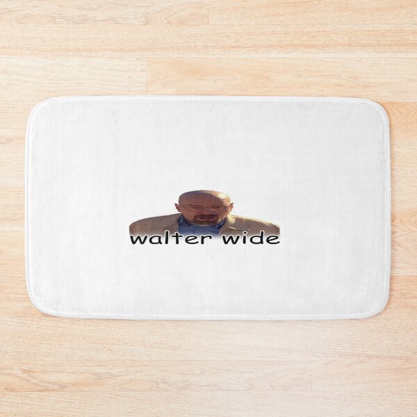 Item preview, walter wide breaking bad walter white parody designed and sold by snazzyseagull.