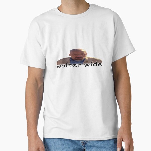Item preview, walter wide breaking bad walter white parody designed and sold by snazzyseagull.