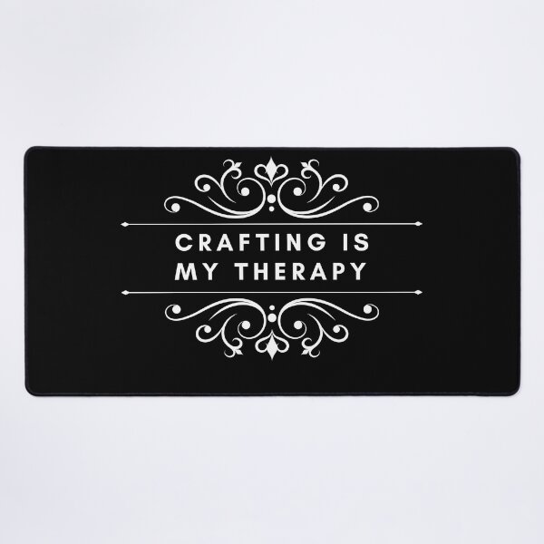 Item preview, Crafting is my therapy designed and sold by porchswings.