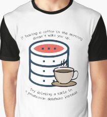 Delete database Graphic T-Shirt