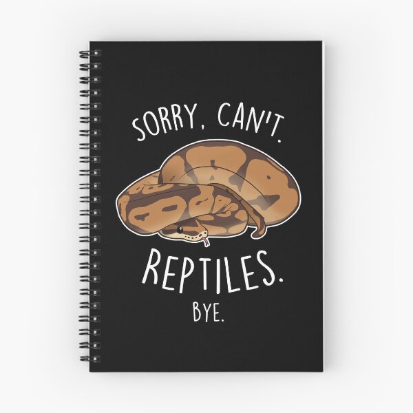Item preview, Ball Python Sorry Can't Reptiles Bye designed and sold by Clara Hollins.