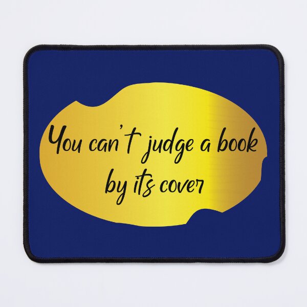 Item preview, You can't judge a book by its cover, Motivational quotes, positive words and inspirational sayings for encouraging to do the best in your life. designed and sold by Quotesgallery.
