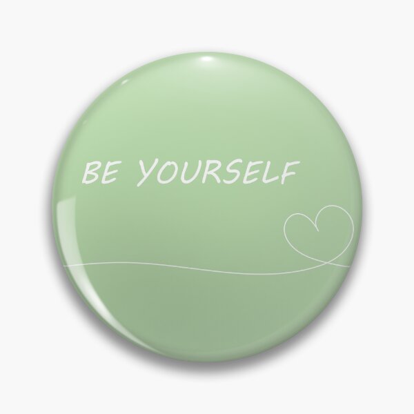 Item preview, Cute Be Yourself Green Aesthetic designed and sold by GoodJobLola.