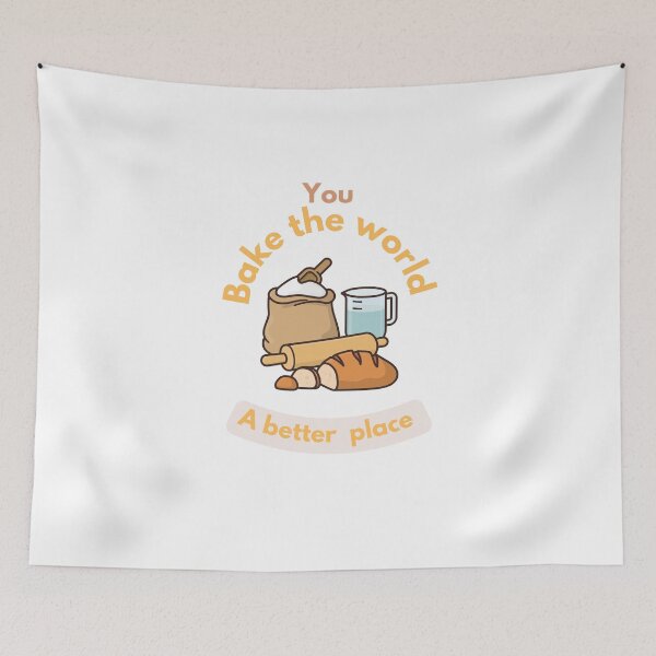 Item preview, You bake the world a better place designed and sold by Speckledfrog.