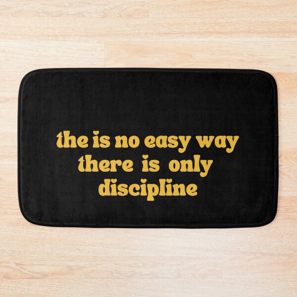 Item preview, the is no easy way there is only discipline designed and sold by SAABDERRAHIM.