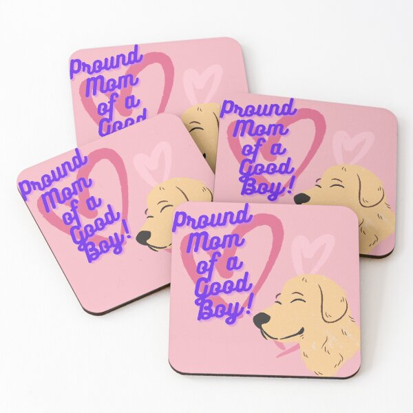 Item preview, Proud Mom of a Good Boy designed and sold by Justforfun1234.