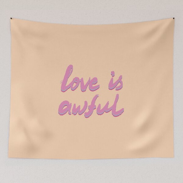 Item preview, Love is awful designed and sold by pinkyfish1010.