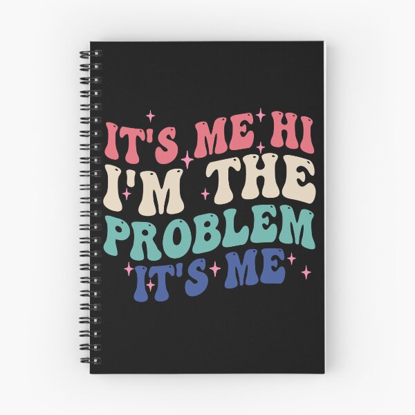 Item preview, Funny Quote It's Me Hi I'm the Problem It's Me  designed and sold by andrewshih.