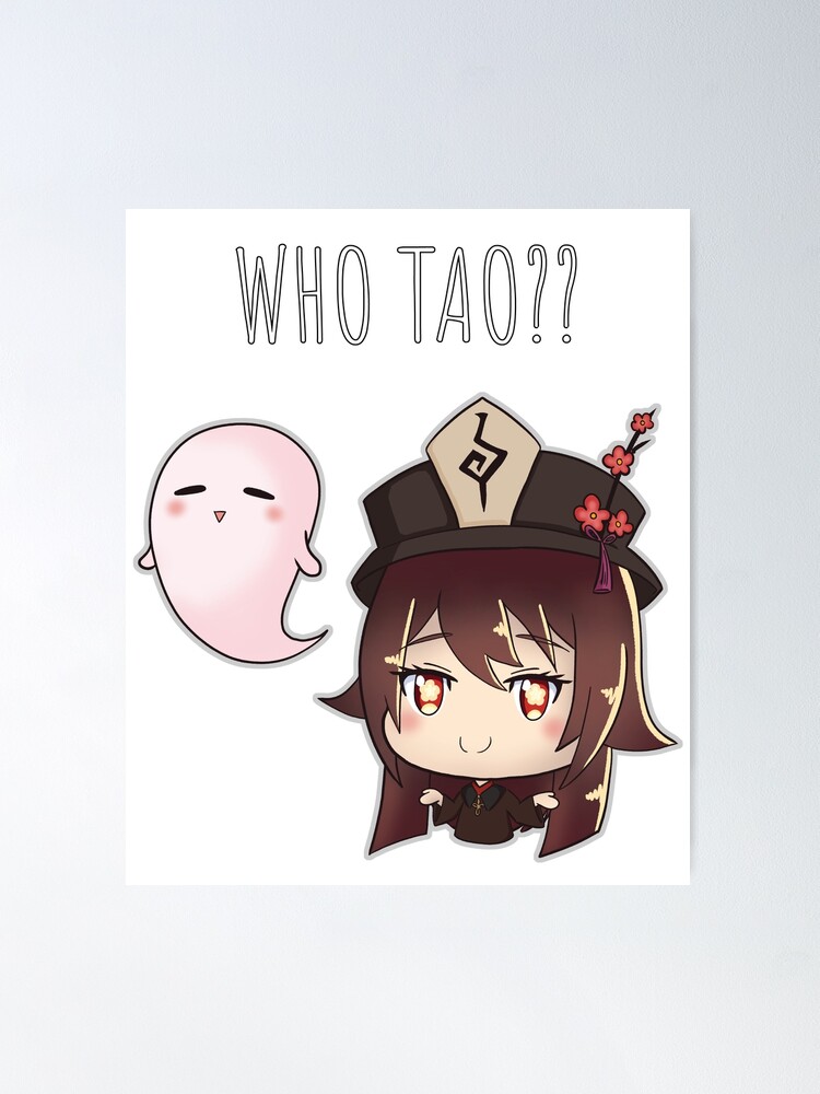 Who Tao??, Hu Tao - Genshin Impact Poster for Sale by AsmaArtsandComm
