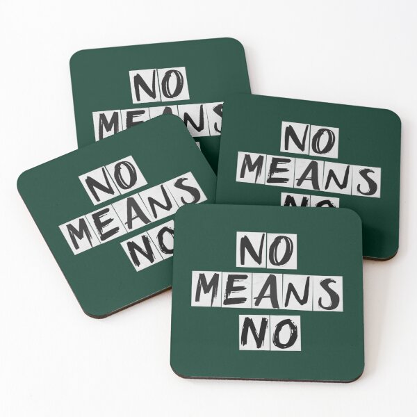 Item preview, No means no (proceeds donated)   designed and sold by michaelkennetha.
