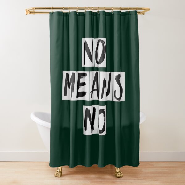 Item preview, No means no (proceeds donated)   designed and sold by michaelkennetha.