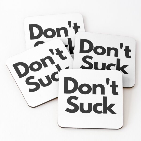 Item preview, Don't Suck designed and sold by Rileyjoel2003.