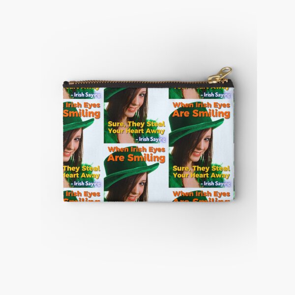 Item preview, Irish Saying - When Irish Eyes Are Smiling Sure They Steal Your Heart Away designed and sold by IrishProverbs.