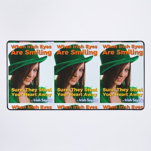 Item preview, Irish Saying - When Irish Eyes Are Smiling Sure They Steal Your Heart Away designed and sold by IrishProverbs.