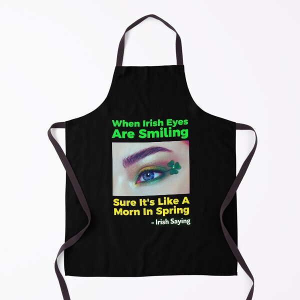 Item preview, Irish Saying - When Irish Eyes Are Smiling Sure It's Like A Morn In Spring designed and sold by IrishProverbs.
