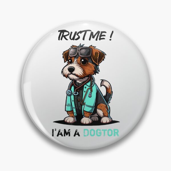 Item preview, Trust Me I'm a Dogtor designed and sold by picopy.