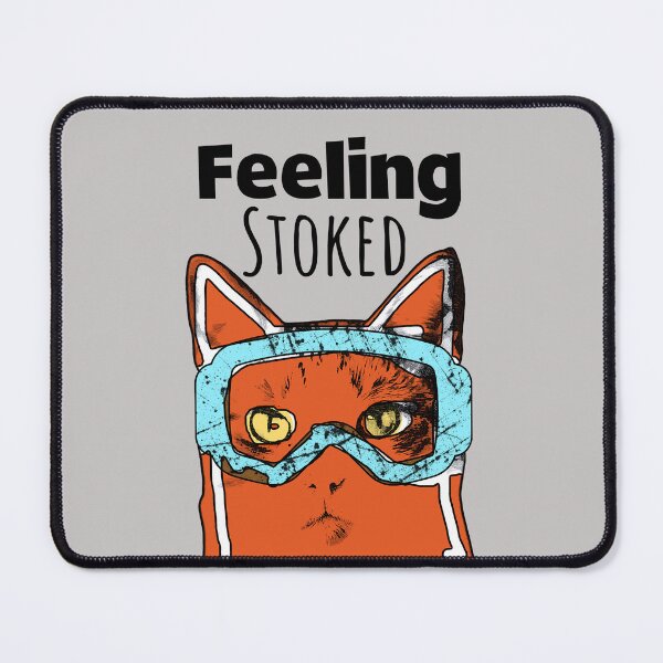 Item preview, Feeling Stoked designed and sold by Popworks.