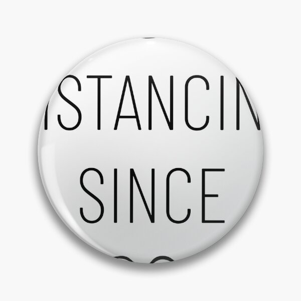 Item preview, Social Distancing Since 1980 - Funny & Sarcasm designed and sold by CheeseBlueprint.