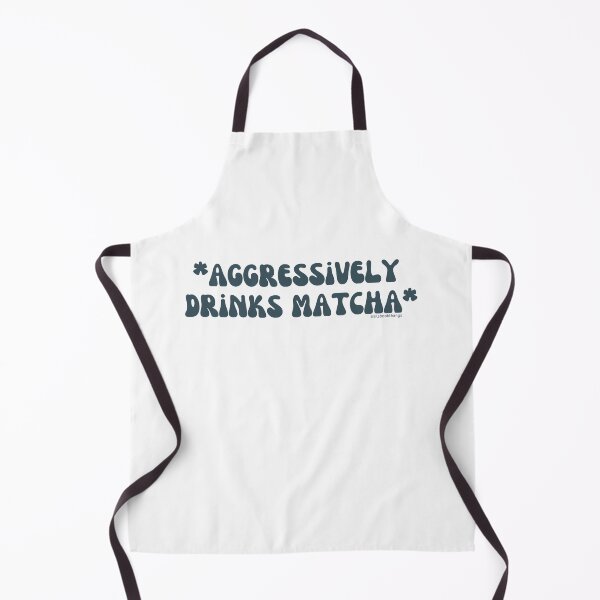 Item preview, Aggressively drinks matcha. v17 | @lilsboobthangs designed and sold by lilsboobthangs.