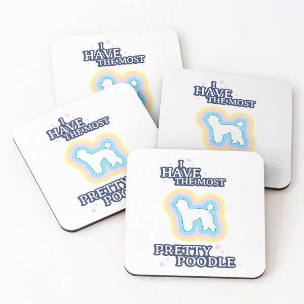 Item preview, I Have The Most Pretty Poodle designed and sold by Tiptopteess.