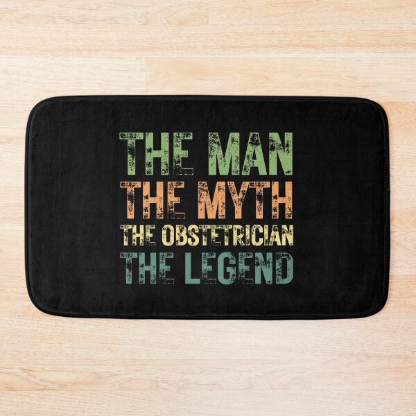 Item preview, The Man The Myth The Obstetrician the Legend designed and sold by Crafty-Mornings.