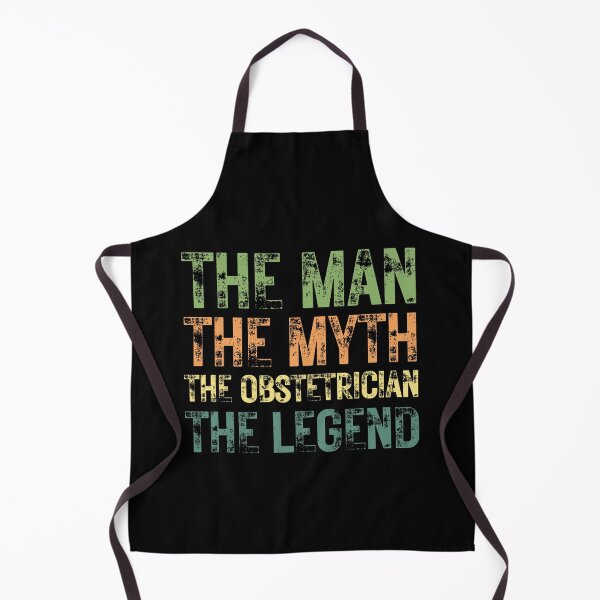 Item preview, The Man The Myth The Obstetrician the Legend designed and sold by Crafty-Mornings.