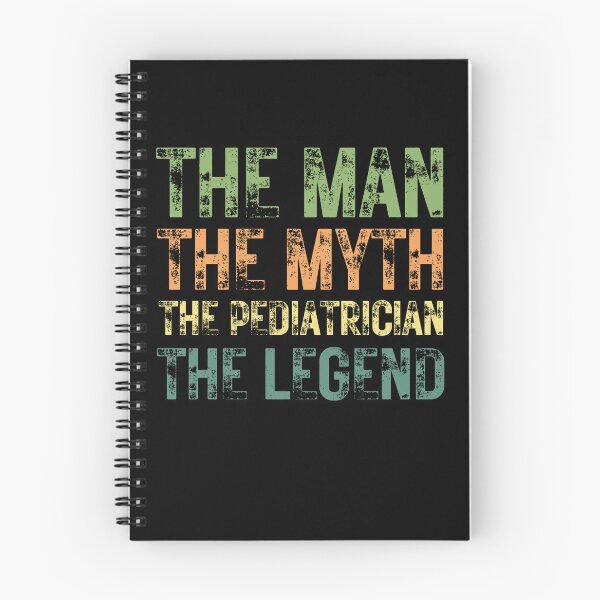 Item preview, The Man The Myth The Pediatrician the Legend designed and sold by Crafty-Mornings.