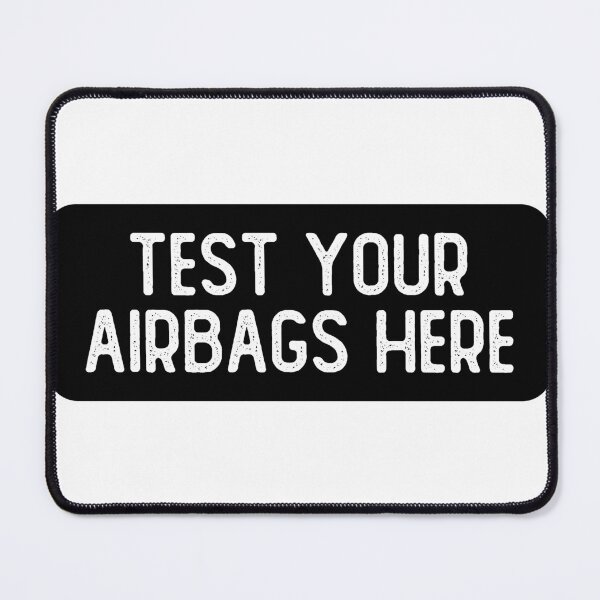 Item preview, Test Your Airbags Here Cool Biker designed and sold by Sour Soul.