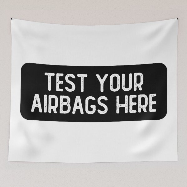Item preview, Test Your Airbags Here Cool Biker designed and sold by Sour Soul.