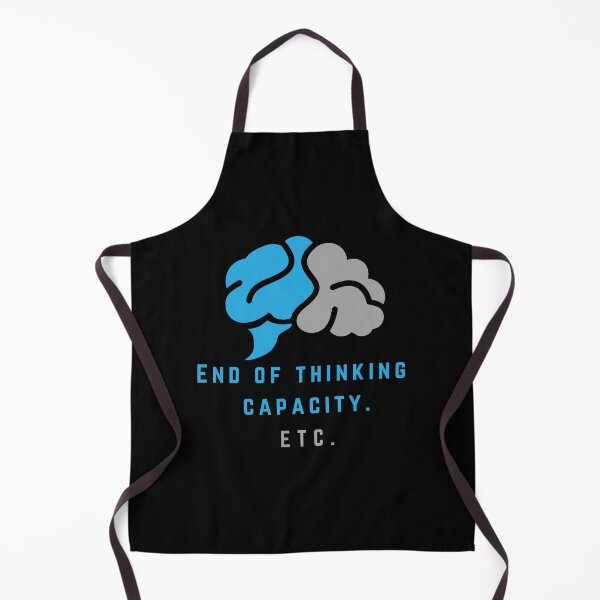 Item preview,  End Of Thinking Capacity Funny Quotes T-shirt designed and sold by ffstyles.