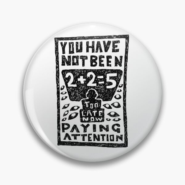 Item preview, You have not been paying attention, 2+2=5 illustrated lyrics. designed and sold by bangart.