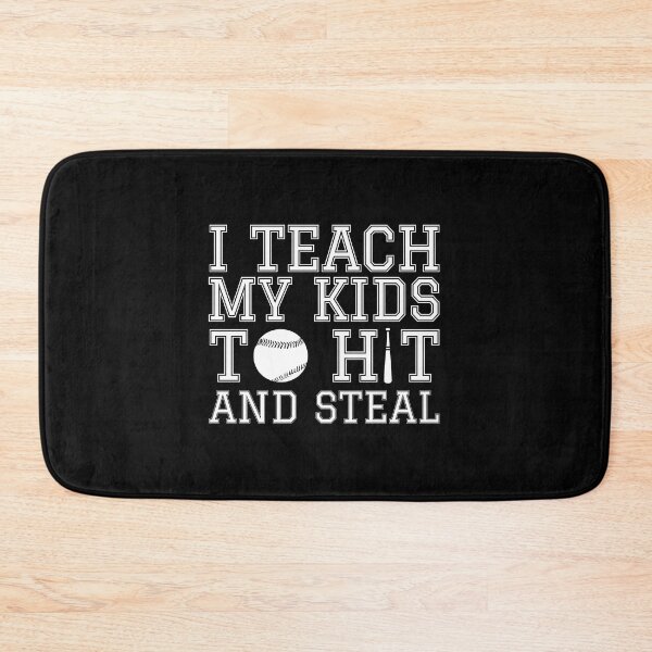 Item preview, I Teach My Kids To Hit and Steal - Funny Baseball Mom designed and sold by Jalib.