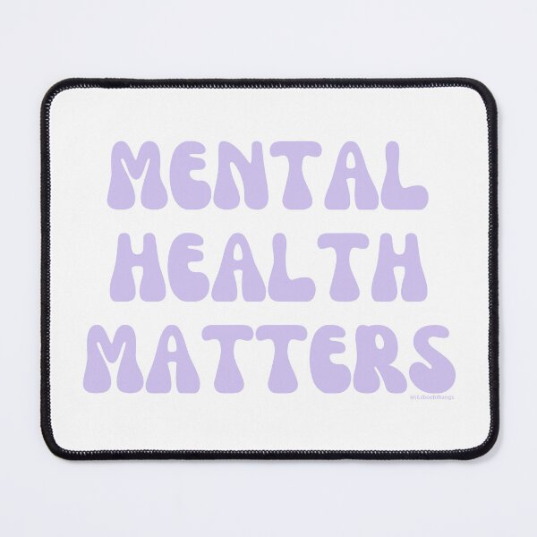 Item preview, Mental Health Matters. v9 | @lilsboobthangs designed and sold by lilsboobthangs.