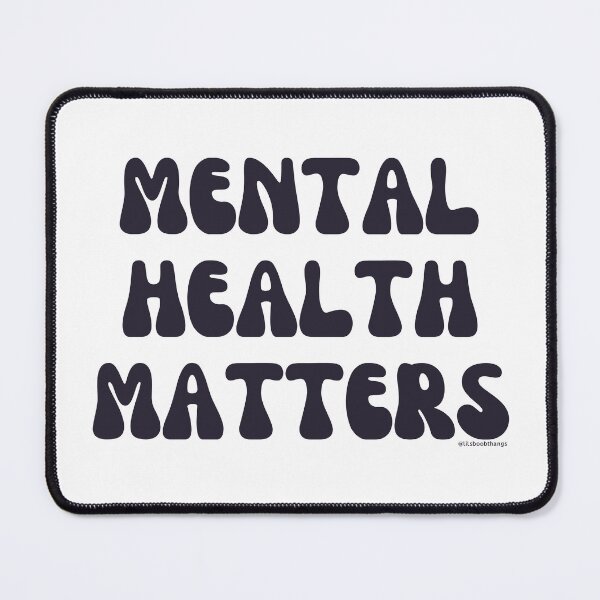 Item preview, Mental Health Matters. v10 | @lilsboobthangs designed and sold by lilsboobthangs.