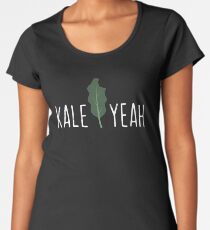 Kale Yeah Funny Vegan Pun - Funny Veganism Gift Women's Premium T-Shirt