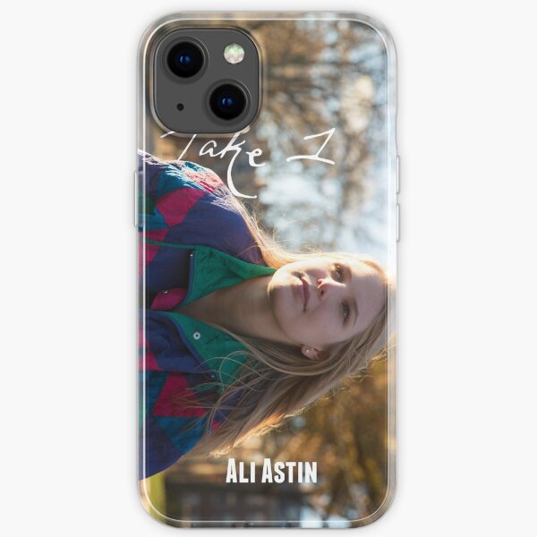 Ali Astin - TAKE 1 iPhone Soft Case