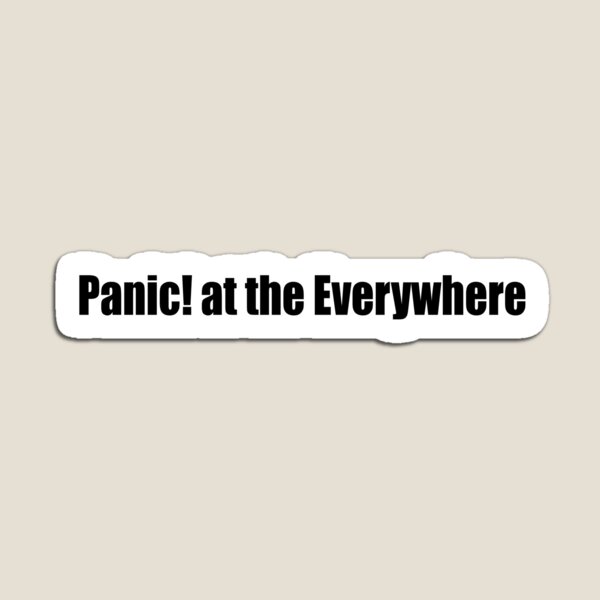Panic! At The Everywhere Magnet