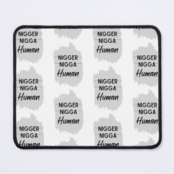 Item preview, Not nigger Not nigga but human designed and sold by shoponow.