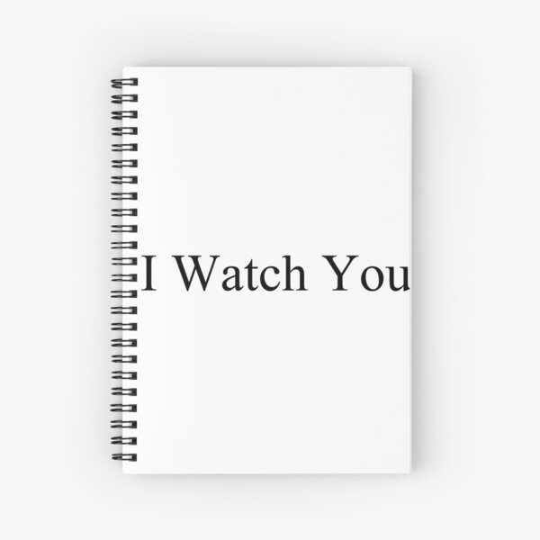  I Watch You! Spiral Notebook