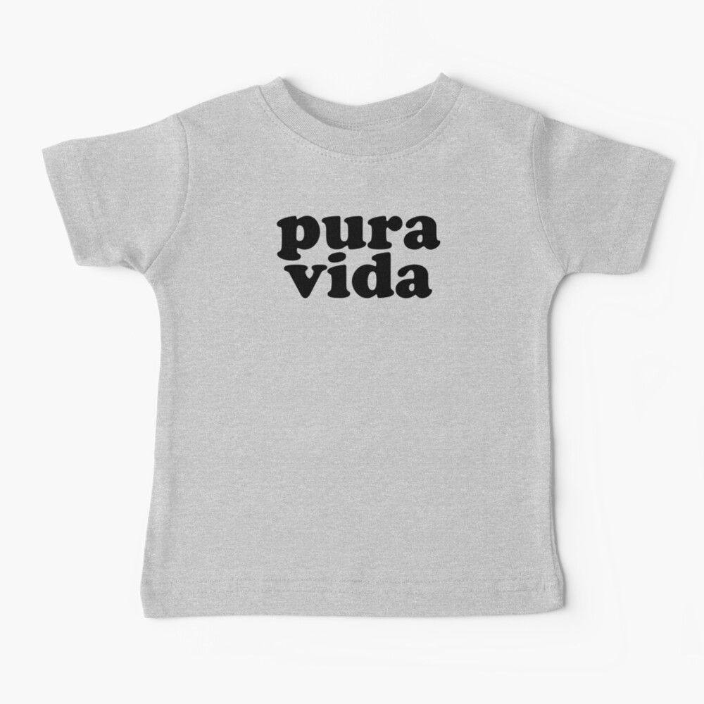 pura vida Baby T-Shirt