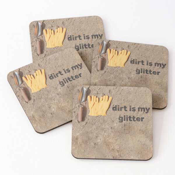Item preview, Dirt is My Glitter designed and sold by KTSubz Faith & Fun Designs.